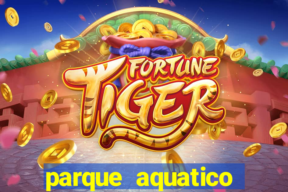 parque aquatico aguas claras feira de santana bahia